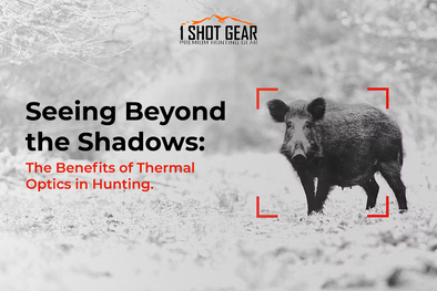 Seeing Beyond the Shadows: The Benefits of Thermal Optics in Hunting